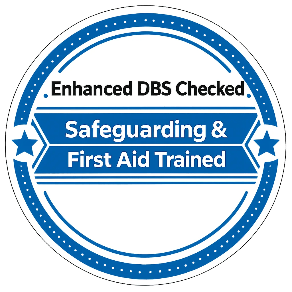 Enhanced DBS Checked Safeguarding and First Aid Trained